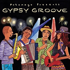 Putumayo Presents: Gypsy Groove - Diverse Artiesten