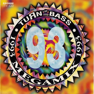 Turn Up The Bass Megamix 1993 - Diverse Artiesten