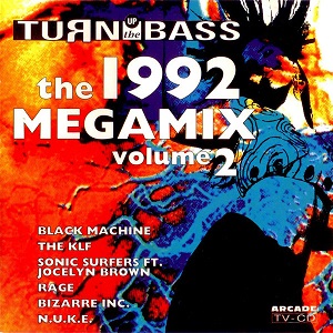 Turn Up The Bass - The 1992 Megamix Volume 2 - Diverse Artiesten