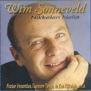 Wim Sonneveld - Nikkelen Nelis