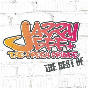 DJ Jazzy Jeff & The Fresh Prince - The Best Of