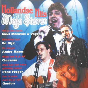 Hollandse Hits Van Mega Sterren - Diverse Artiesten
