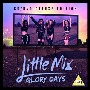Little Mix - Glory Days (Deluxe Edition CD & DVD)