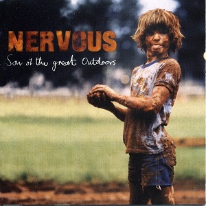 Nervous - Son Of The Great Outdoors