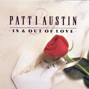 Patti Austin - In And Out Of Love
