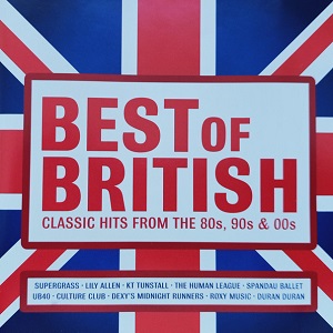 Best Of British (Classic Hits From The 80s, 90s & 00s) - Diverse Artiesten
