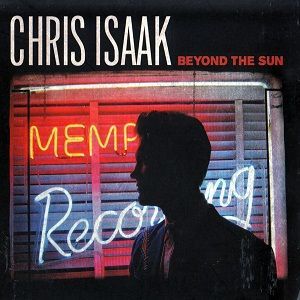 Chris Isaak - Beyond The Sun