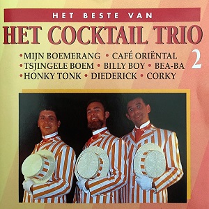 Cocktail Trio - Het Beste Van Het Cocktail Trio 2
