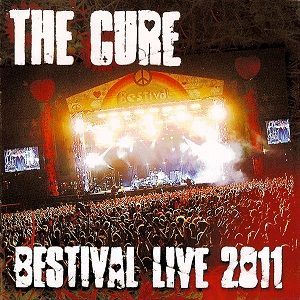 Cure (The) - Bestival Live 2011