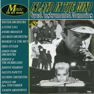 Island In The Wind Great Instrumental Memories - Diverse Artiesten