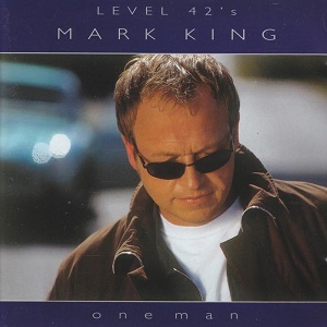 Mark King - One Man