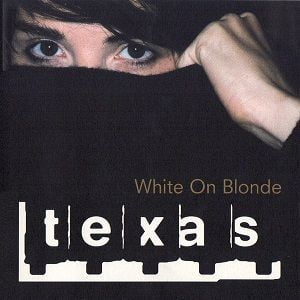 Texas - White On Blonde