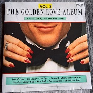 The Golden Love Album Vol. 2 - A Selection Of The Best Love Songs - Diverse Artiesten