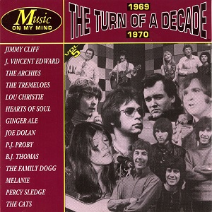 The Turn Of A Decade 1969-1970 - Diverse Artiesten