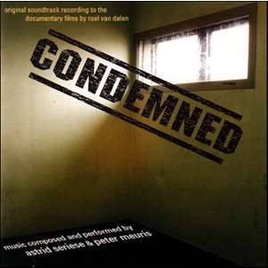 Astrid Seriese & Peter Meuris - Condemned - Soundtrack