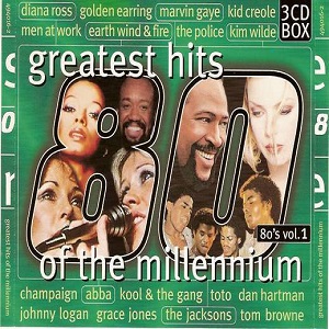 Greatest Hits Of The Millennium 80's Vol. 1 - Diverse Artiesten