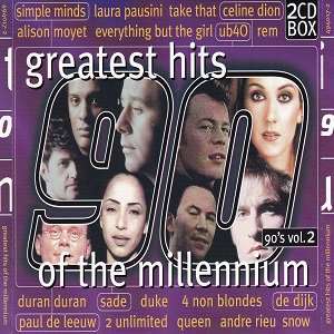 Greatest Hits Of The Millennium 90's Vol. 2 - Diverse Artiesten