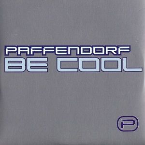 Paffendorf - Be Cool