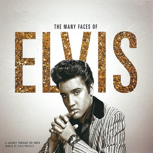 The Many Faces Of Elvis Presley (A Journey Through The Inner World Of Elvis Presley ) - Diverse Artiesten
