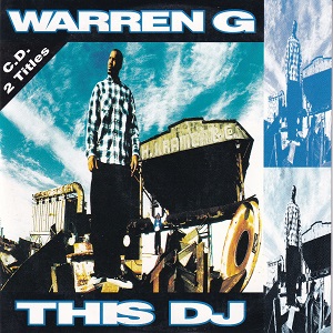 Warren G - This D.J.