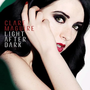 Clare Magurie - Light After Dark
