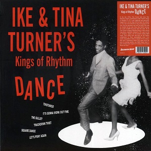 Ike & Tina Turner's Kings Of Rhythm - Dance