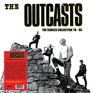 Outcasts (The) - The Singles Collection '78 - '85