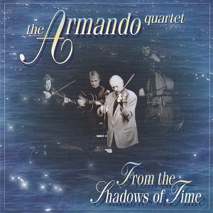 Armando Quartet (The) - From The Shadows Of Time