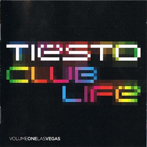 DJ Tiësto - Club Life Volume One Las Vegas