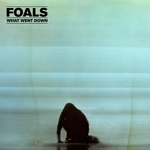 Foals - What Went Down (Deluxe Edition CD & DVD)