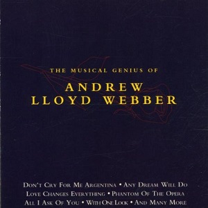 The Musical Genius Of Andrew Lloyd Webber - Diverse Artiesten