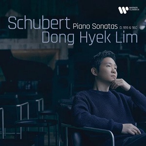 Dong Hyek Lim - Schubert: Piano Sonatas, D959 & 960