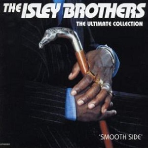 Isley Brothers (The) - The Ultimate Collection