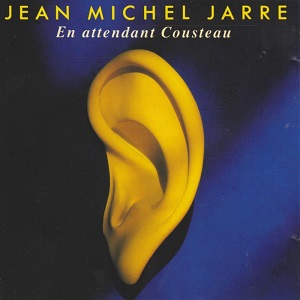 Jean-Michel Jarre - Waiting For Cousteau