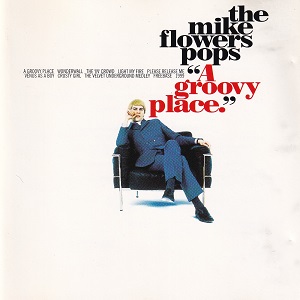 Mike Flowers Pops (The) - A Groovy Place