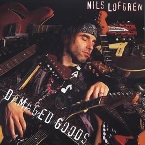 Nils Lofgren - Damaged Goods