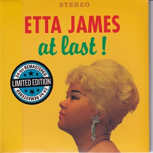 Etta James - At Last! / The Second Time Around