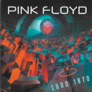 Pink Floyd - Lund 1970