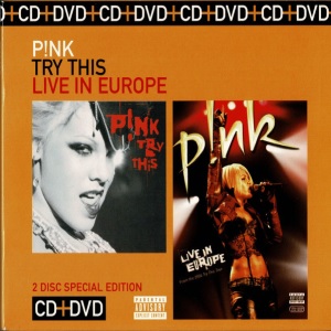 P!nk - Try This - Live In Europe