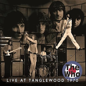 Who (The) - Live At Tanglewood 1970