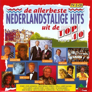De Allerbeste Nederlandstalige Hits Uit De Top 40 1992 - Diverse Artiesten