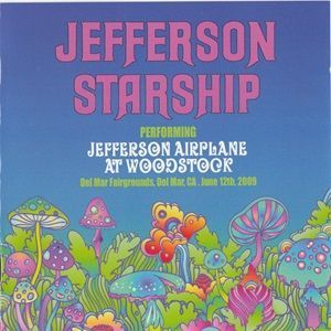 Jefferson Starship - Performing Jefferson Airplane At Woodstock - Del Mar Fairgrounds, Del Mar, CA, June 12th, 2009