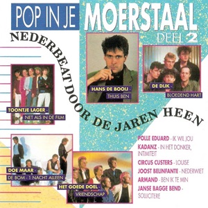 Pop In Je Moerstaal - Deel 2 - Diverse Artiesten