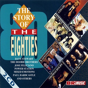 The Story Of The Eighties - Diverse Artiesten 2CD