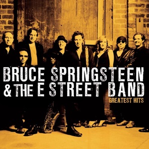 Bruce Springsteen & The E Street Band - Greatest Hits (Limited Tour Edition Incl. 2 Live Bonus Tracks)