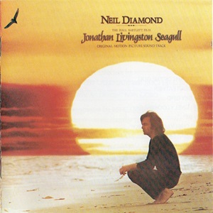 Neil Diamond – Jonathan Livingston Seagull (Original Motion Picture Soundtrack)