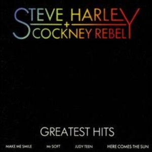 Steve Harley + Cockney Rebel - Greatest Hits