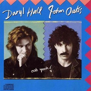 Daryl Hall & John Oates - Ooh Yeah!