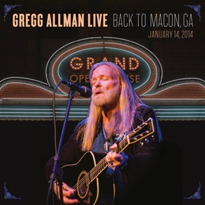 Gregg Allman - Live Back To Macon, GA