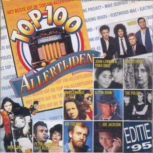 Het Beste Uit De Top 100 Allertijden - Editie '95 - Diverse Artiesten